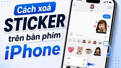 Photo of Cách xóa sticker trên bàn phím iPhone nhanh chóng, đơn giản chỉ với vài thao tác